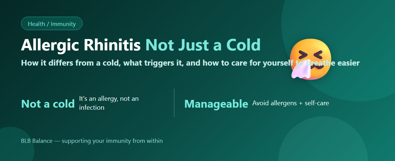 Allergic Rhinitis (Air Allergy) — Causes & Self-Care | BLB Balance