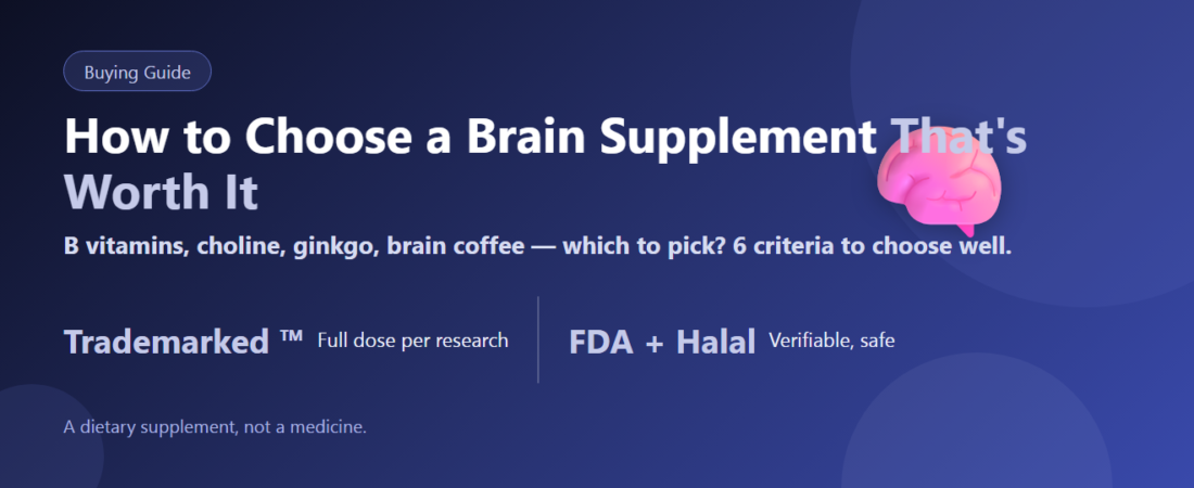 How to Choose a Brain Supplement: What the Actives Do + 6 Criteria | BLB K