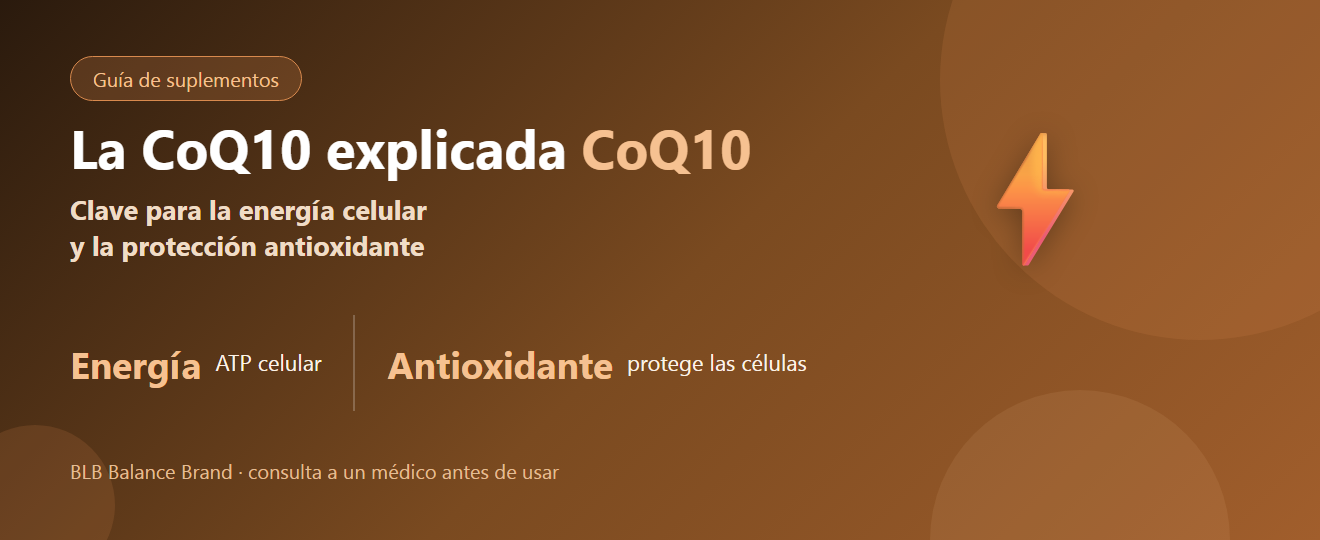 La CoQ10 explicada: para qué sirve y cómo tomarla | BLB