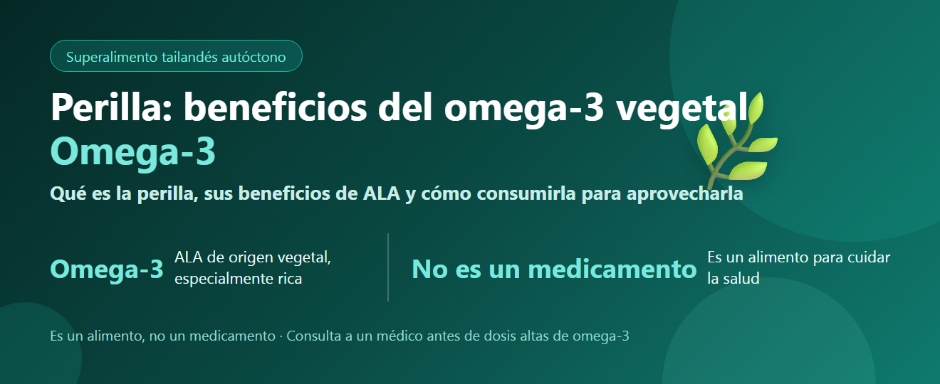 Semillas de perilla: beneficios del omega-3 vegetal y cómo consumirlas