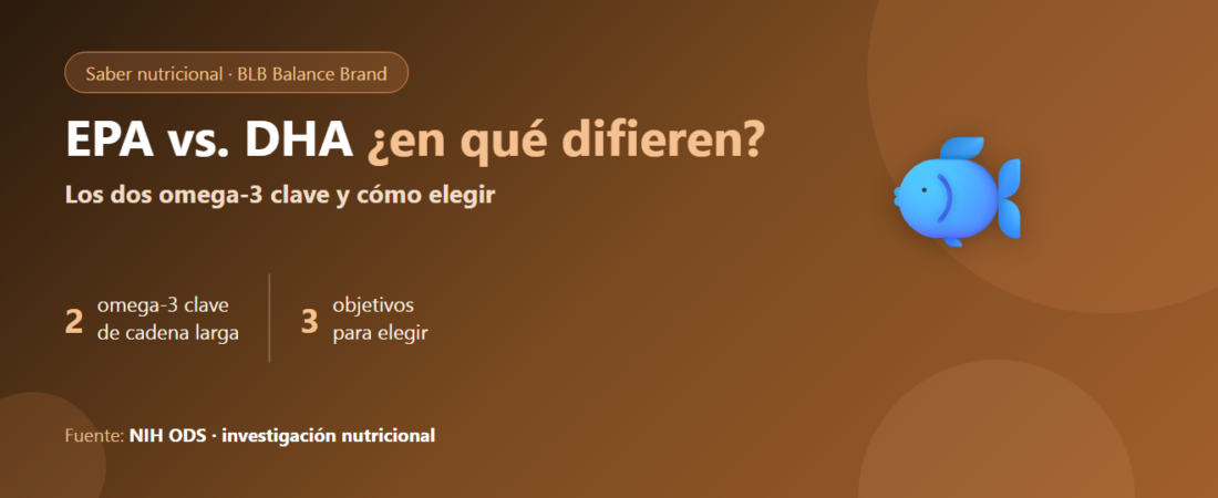 EPA vs. DHA: en qué se diferencian los dos omega-3 principales y cómo elegir según tu objetivo