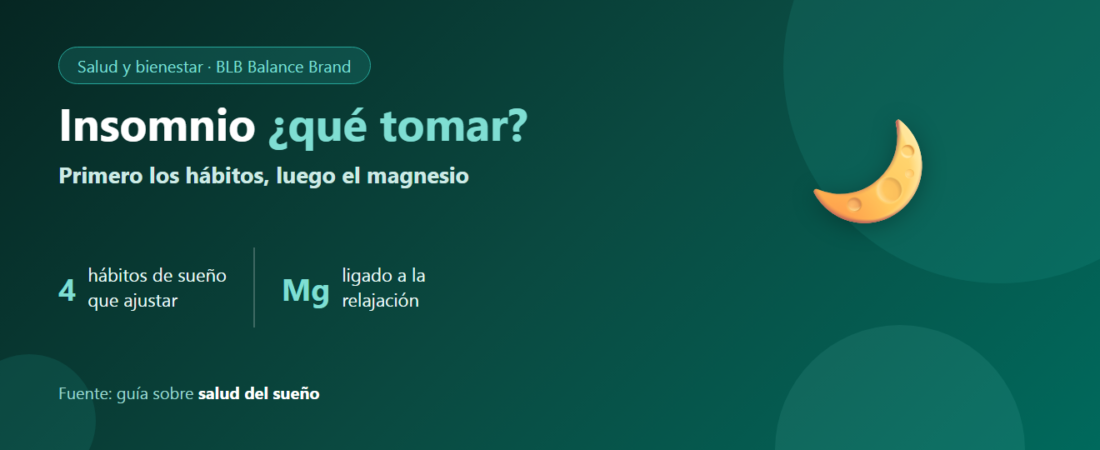 Insomnio: ¿qué tomar? El magnesio y el sueño, y cómo elegir bien