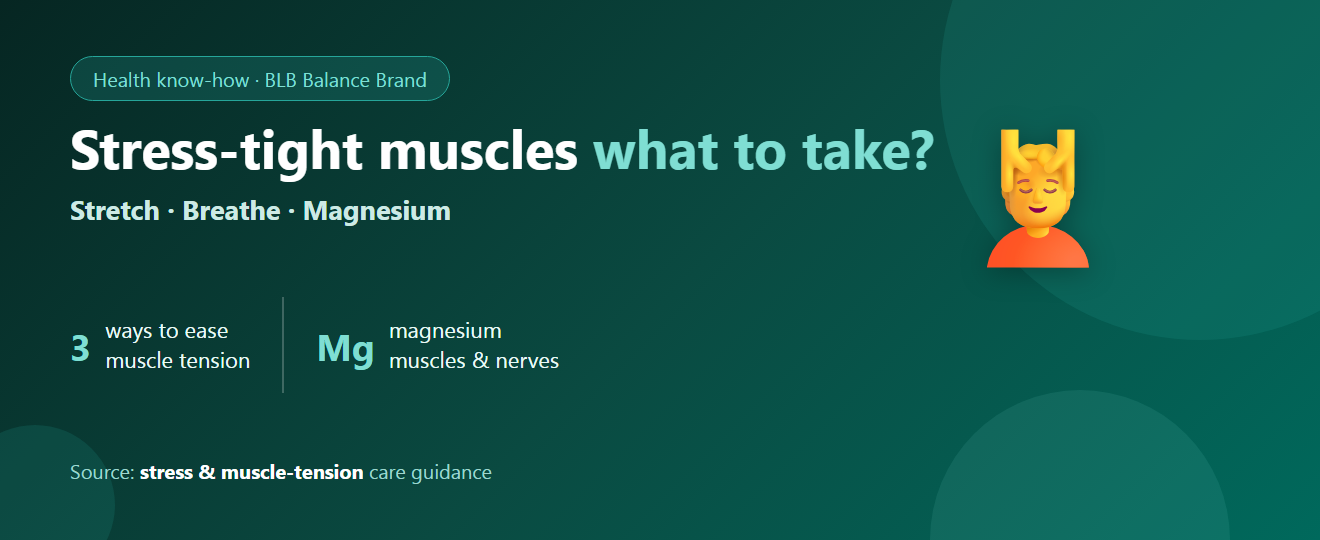 Stress in Your Muscles: Tension and Aches from Stress — What to Take?